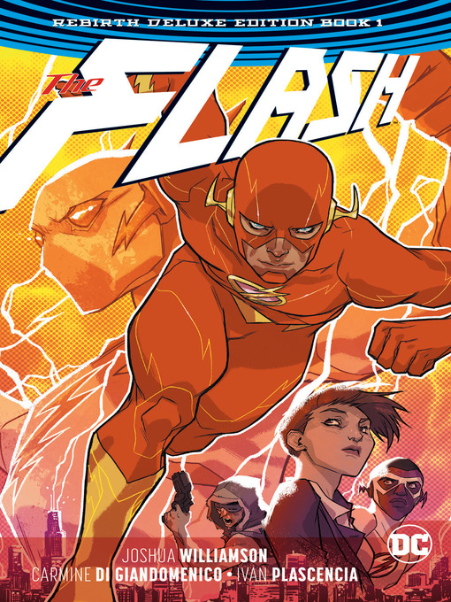 Title details for The Flash (2016): The Rebirth, Book 1 by Joshua Williamson - Wait list